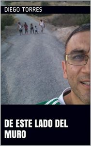 Baixar DE ESTE LADO DEL MURO (Spanish Edition) pdf, epub, eBook