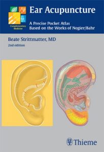 Baixar Ear Acupuncture: A Precise Pocket Atlas Based on the Works of Nogier/Bahr (Complementary Medicine (Thieme Paperback)) pdf, epub, eBook