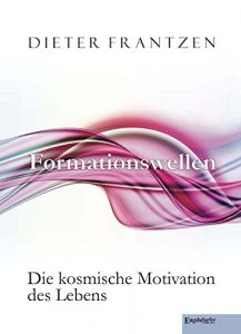 Baixar Formationswellen. Die kosmische Motivation des Lebens (German Edition) pdf, epub, eBook