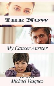 Baixar The Now: My Cancer Answer (English Edition) pdf, epub, eBook