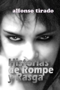 Baixar Historias de Rompe y Rasga (Spanish Edition) pdf, epub, eBook
