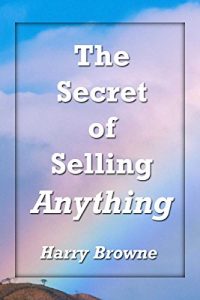 Baixar The Secret of Selling Anything (English Edition) pdf, epub, eBook
