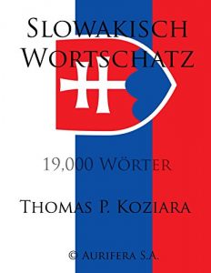 Baixar Slowakisch Wortschatz (German Edition) pdf, epub, eBook