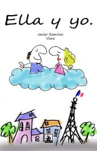 Baixar Ella y yo (Spanish Edition) pdf, epub, eBook