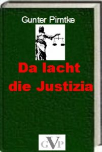 Baixar Da lacht die Justizia (German Edition) pdf, epub, eBook