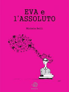 Baixar Eva e l’assoluto pdf, epub, eBook