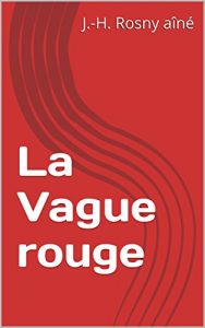 Baixar La Vague rouge (French Edition) pdf, epub, eBook