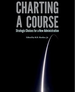 Baixar Charting a Course: Strategic Choices for a New Administration (English Edition) pdf, epub, eBook