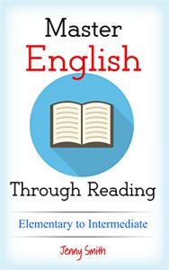 Baixar Master English Through Reading. Elementary.: Boost your vocabulary with over  200 new words and phrases. (English Edition) pdf, epub, eBook