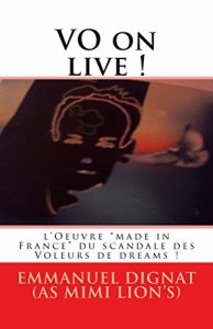 Baixar VO on live ! (Sweet love s’envole in VO t. 1) (French Edition) pdf, epub, eBook