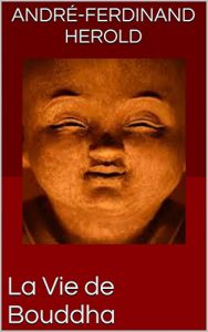 Baixar La Vie de Bouddha (French Edition) pdf, epub, eBook