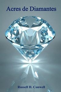 Baixar Acres de Diamantes: Acres of Diamonds, Spanish edition pdf, epub, eBook