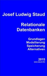 Baixar Relationale Datenbanken: Grundlagen, Modellierung, Speicherung, Alternativen (German Edition) pdf, epub, eBook