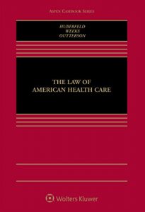 Baixar The Law of American Health Care (Aspen Casebook) pdf, epub, eBook
