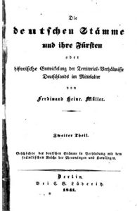 Baixar Die Deutschen Stämme und Ihre Fürsten, Oder, Historische Entwicklung der Territorial-Verhältnisse Deutschlands Im Mittelalter (German Edition) pdf, epub, eBook