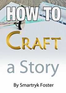 Baixar How To Craft a Story (English Edition) pdf, epub, eBook