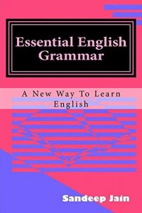 Baixar Essential English Grammar: A New Way to Learn English Grammar (English Edition) pdf, epub, eBook