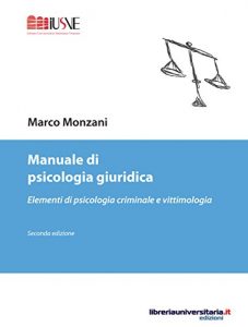 Baixar Manuale di psicologia giuridica: Elementi di psicologia criminale e vittimologia (Psicologia ed educazione) (Italian Edition) pdf, epub, eBook