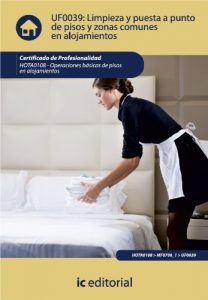 Baixar Limpieza y puesta a punto de pisos y zonas comunes en alojamientos pdf, epub, eBook