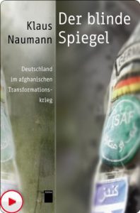 Baixar Der blinde Spiegel: Deutschland im afghanischen Transformationskrieg (German Edition) pdf, epub, eBook