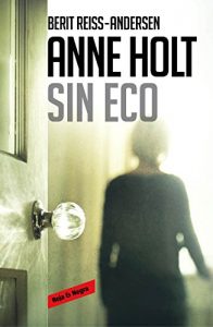 Baixar Sin eco (Hanne Wilhelmsen 6) pdf, epub, eBook