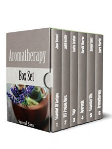 Baixar Aromatherapy Box Set: 9 Amazing Essential Oil Health Benefits + Ayurveda Healing Strategies (aromatheraphy, essential oils, essential oils book) (English Edition) pdf, epub, eBook