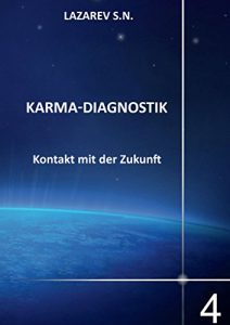 Baixar Karma-Diagnostik: Buch 4. Kontakt mit der Zukunf pdf, epub, eBook