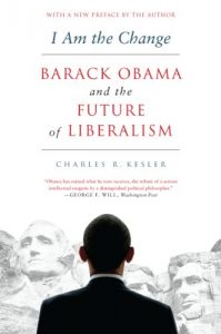 Baixar I Am the Change: Barack Obama and the Future of Liberalism pdf, epub, eBook