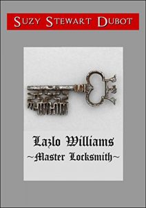 Baixar Lazlo Williams ~Master Locksmith~ (English Edition) pdf, epub, eBook