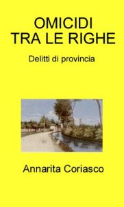 Baixar OMICIDI TRA LE RIGHE – Delitti di provincia 2 (Italian Edition) pdf, epub, eBook