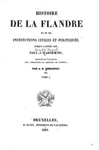 Baixar Histoire de la Flandre et de ses institutions civiles et politiques – Tome I (French Edition) pdf, epub, eBook