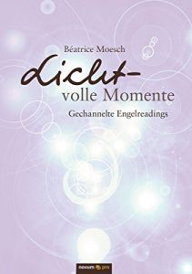 Baixar Licht-volle Momente: Gechannelte Engelreadings (German Edition) pdf, epub, eBook