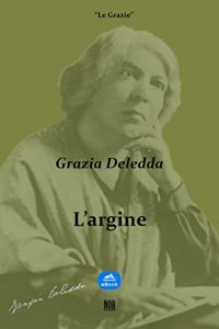 Baixar L’argine (Le Grazie) pdf, epub, eBook