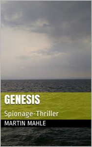 Baixar GENESIS: Spionage-Thriller (German Edition) pdf, epub, eBook