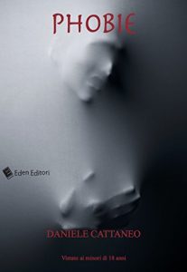Baixar PHOBIE: DI DANIELE CATTANEO (Italian Edition) pdf, epub, eBook