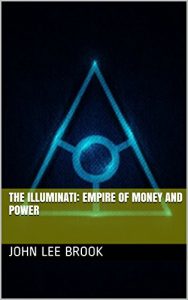 Baixar The Illuminati: Empire of Money and Power (English Edition) pdf, epub, eBook
