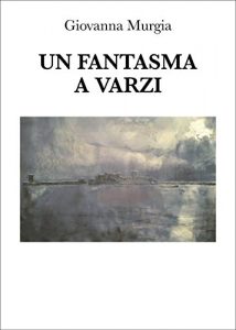 Baixar Un fantasma a Varzi (Italian Edition) pdf, epub, eBook