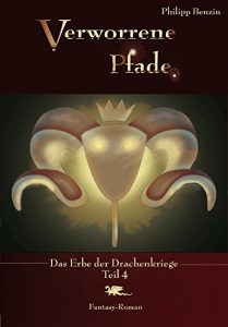Baixar Verworrene Pfade: Das Erbe der Drachenkriege Teil 4 (German Edition) pdf, epub, eBook