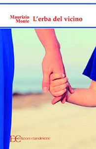 Baixar L’erba del vicino (Italian Edition) pdf, epub, eBook