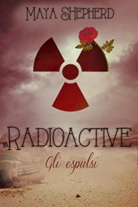Baixar Radioactive – Gli espulsi (Italian Edition) pdf, epub, eBook