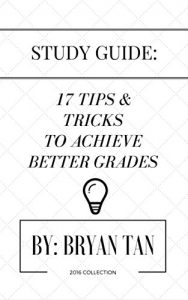 Baixar Study Guide: 17 Tips and Tricks to Achieve Better Grades (English Edition) pdf, epub, eBook