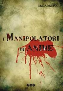 Baixar I manipolatori di anime (OMBRE E MISTERI) pdf, epub, eBook