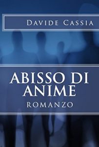 Baixar Abisso di anime (Il Ritornato Vol. 1) (Italian Edition) pdf, epub, eBook