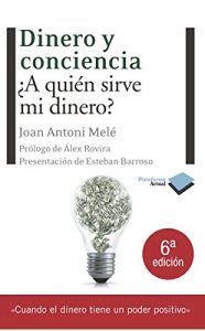 Baixar Dinero y conciencia (Plataforma Actual) pdf, epub, eBook
