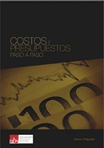Baixar Costos y Presupuestos: Paso a paso (Spanish Edition) pdf, epub, eBook
