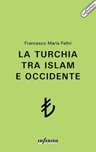 Baixar La Turchia tra Islam e Occidente pdf, epub, eBook
