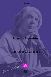 Baixar Le tentazioni (Le Grazie) pdf, epub, eBook