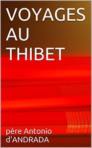 Baixar VOYAGES AU THIBET (French Edition) pdf, epub, eBook