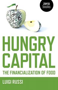 Baixar Hungry Capital: The Financialization of Food pdf, epub, eBook
