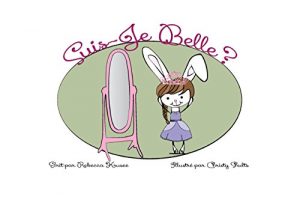 Baixar Suis-Je Belle (French Edition) pdf, epub, eBook